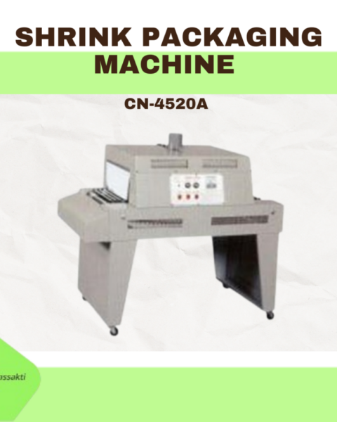 SHRINK PACKAGING MACHINE ( CN-4520A )